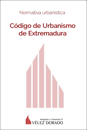 Código de urbanismo de Extremadura